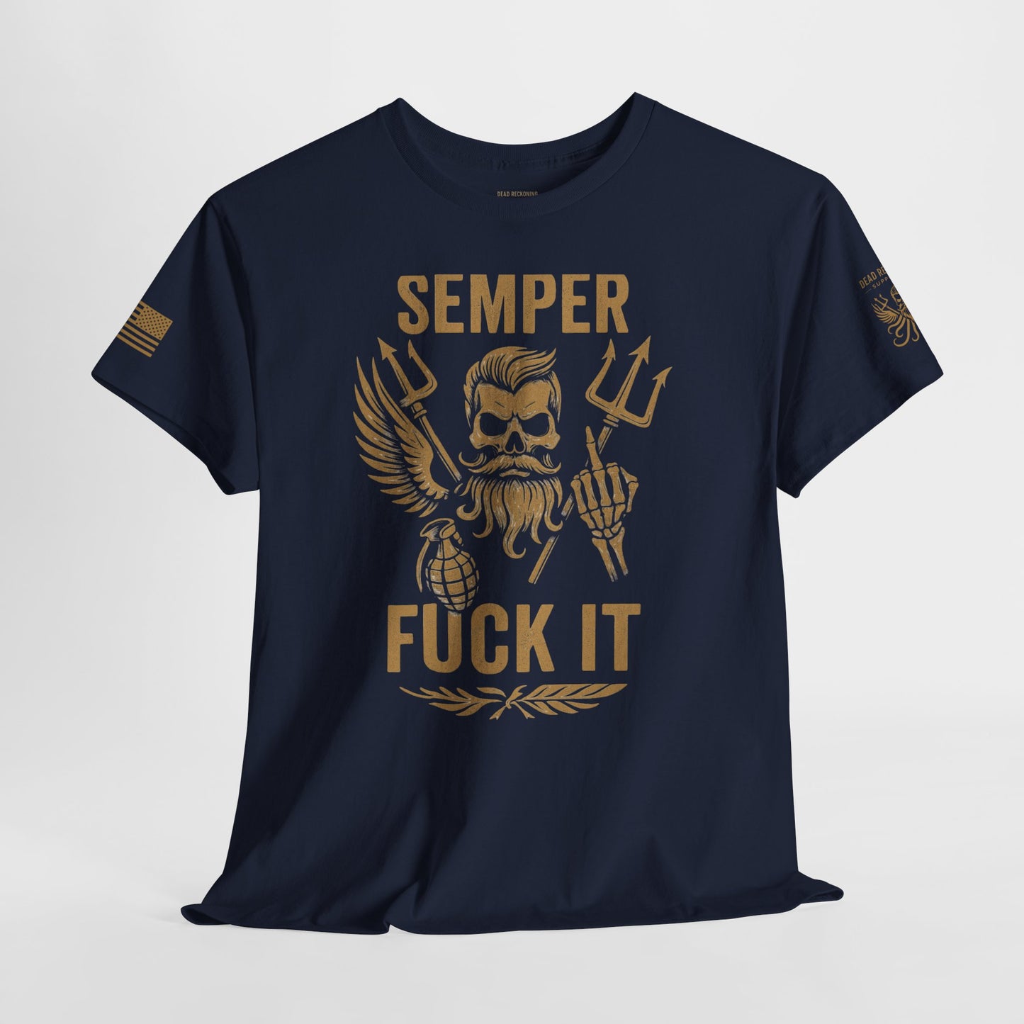 Semper Fuck It Tee