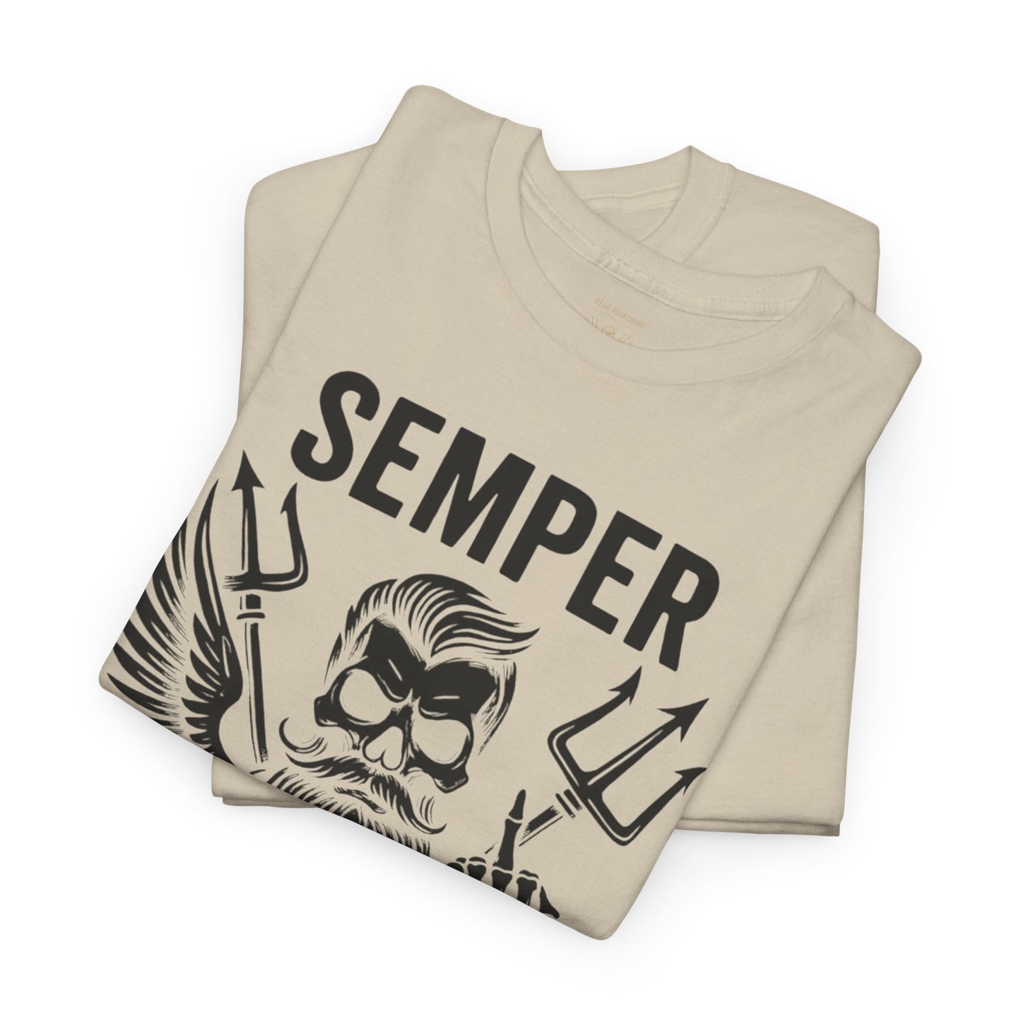 Semper Fuck It Tee
