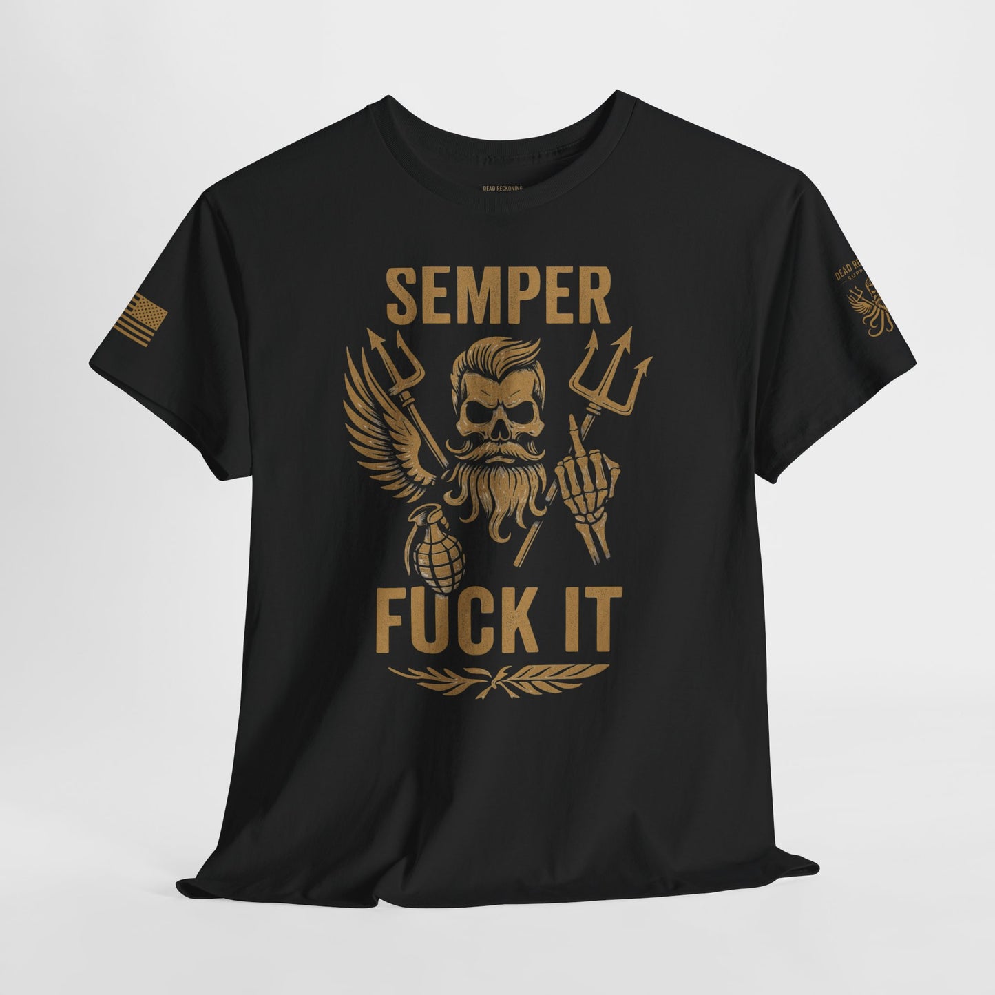 Semper Fuck It Tee
